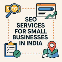 SEO Services for Small Businesses in India: The Ultimate Guide to Growth in 2025